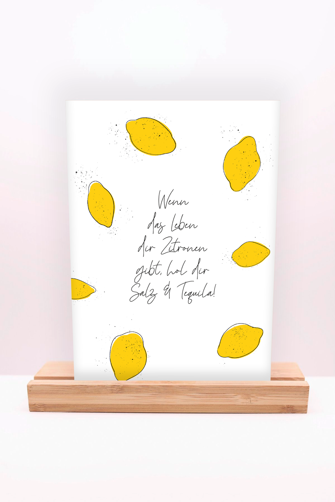 Postkarte "Wenn dir das Leben Zitronen gibt"